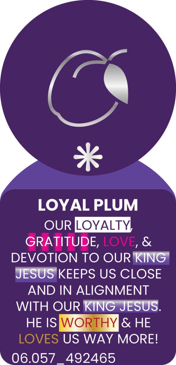 LOYAL PLUM